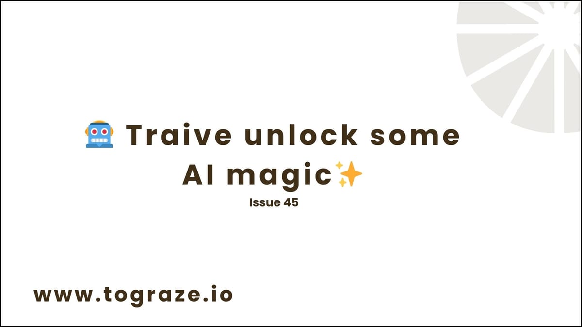 🤖 Traive unlock some AI magic